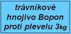 trávníkové hnojivo bopon proti plevelům 3kg